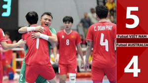 VIDEO bàn thắng Futsal Việt Nam vs Futsal Australia: 5-4 (Bán kết futsal ĐNA 2024)