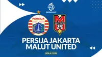 Link Live Streaming BRI Super League: Persija Vs Malut United